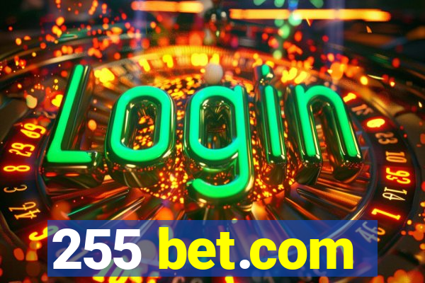 255 bet.com